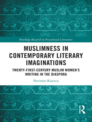cover image of Muslimness in Contemporary Literary Imaginations